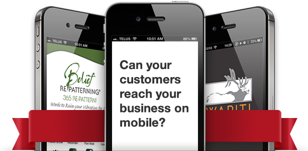 Can your customers reach your business on mobile?